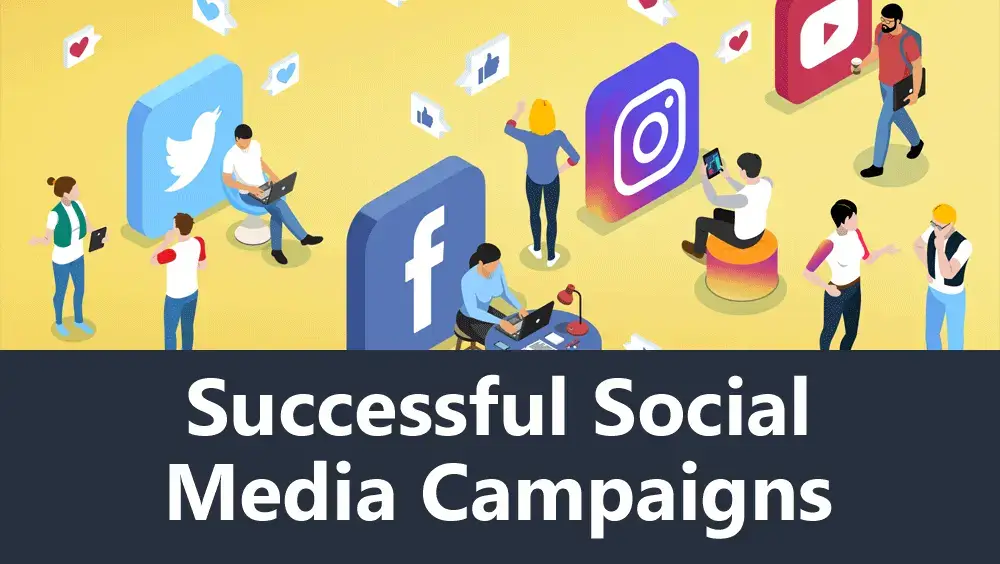 Social Media Campaigns